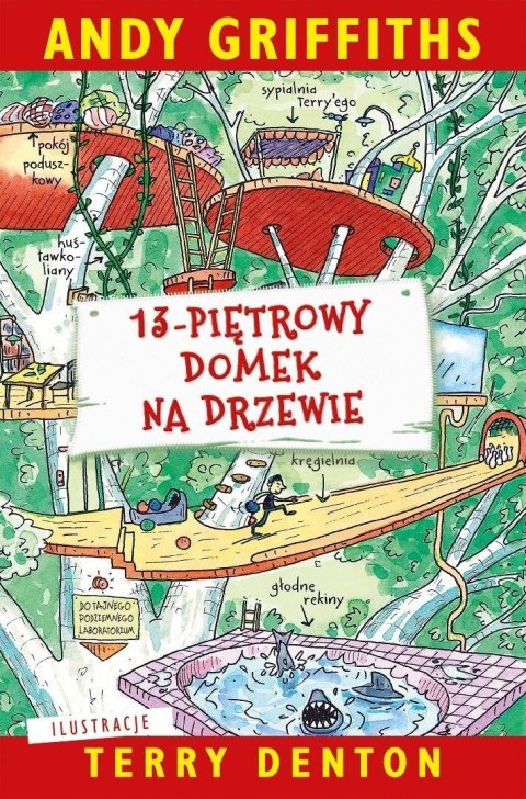 13-piętrowy domek na drzewie 13-piętrowy domek na drzewie