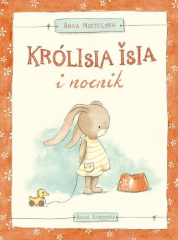 Królisia Isia i nocnik